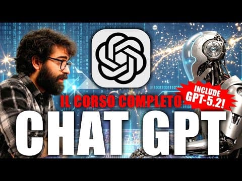 ChatGPT: corso completo in un unico video