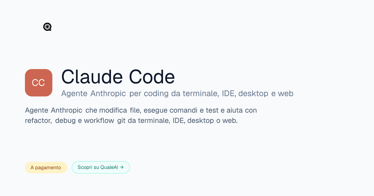 Claude Code: cos'è, prezzi e come funziona (2026) | QualeAI