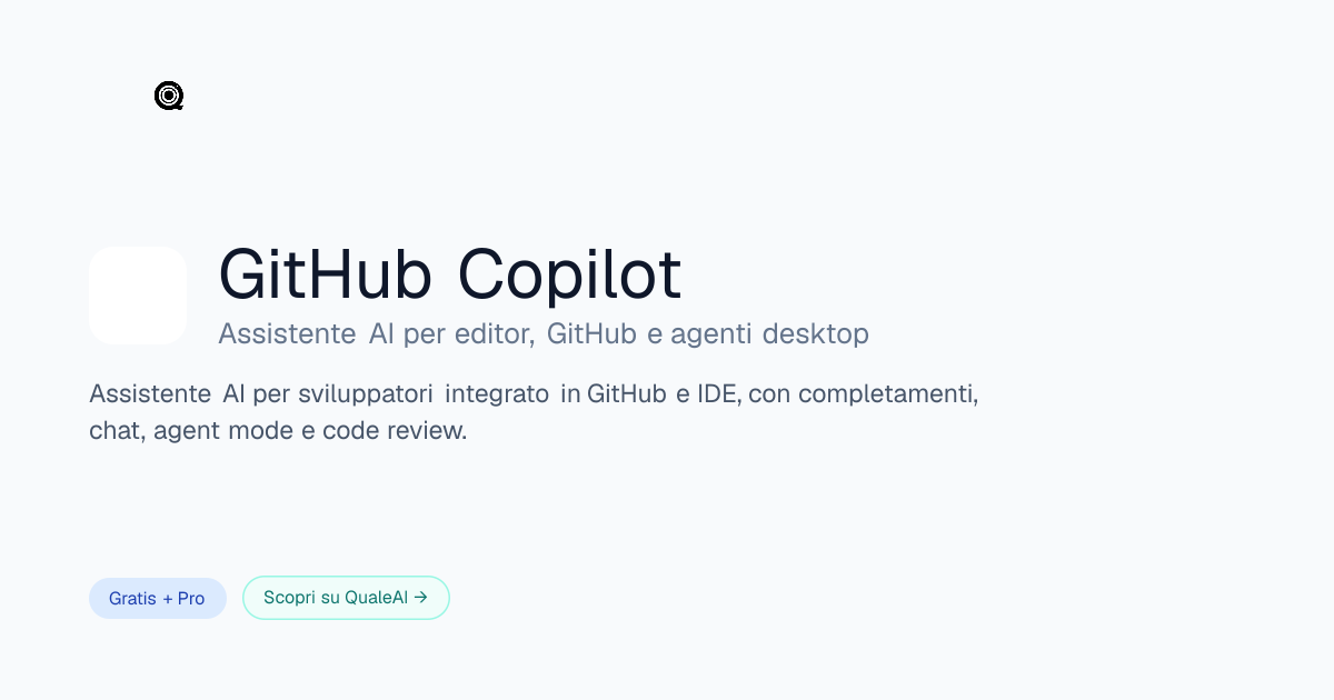 GitHub Copilot 2026: prezzi, piani e limiti | QualeAI